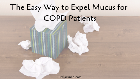 the-easy-way-to-expel-mucus-for-copd-patients